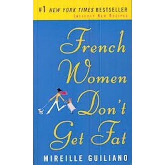 Pre-Owned French Women Don't Get Fat: The Secret of Eating for Pleasure (Vintage) (Unknown) 0307387992 9780307387998