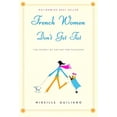 thumbnail image 1 of Pre-Owned French Women Don't Get Fat: The Secret of Eating for Pleasure (Hardcover) 1400042127 9781400042128, 1 of 1