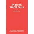 thumbnail image 1 of French's Acting Editions When the Reaper Calls, (Paperback), 1 of 1