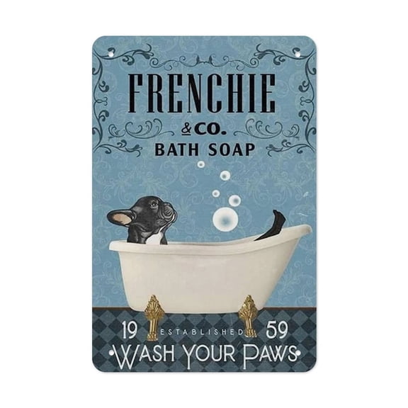Frenchie & Co. Bath Soap Tin Sign Print Weather-Resistant Tin Sign - Fade-Proof - Outdoor Use