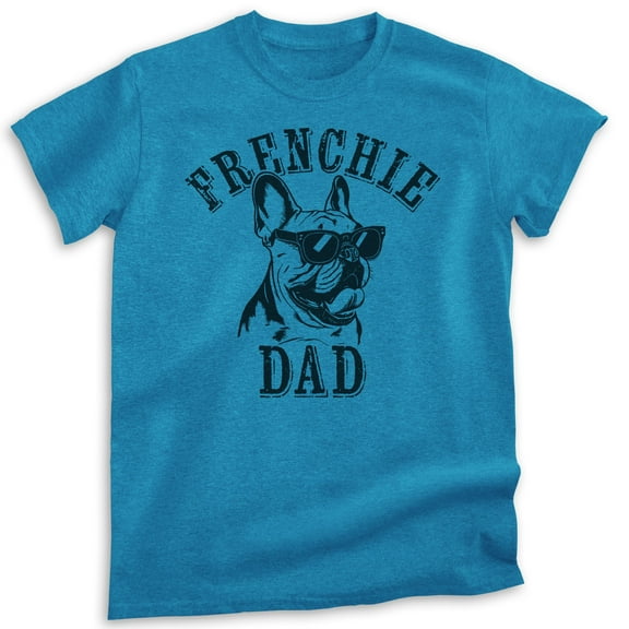 Frenchie Dad T-shirt, Unisex Men's Shirt, French Bulldog Owner, Best Dog Dad Gift, Heather Blue, XX-Large