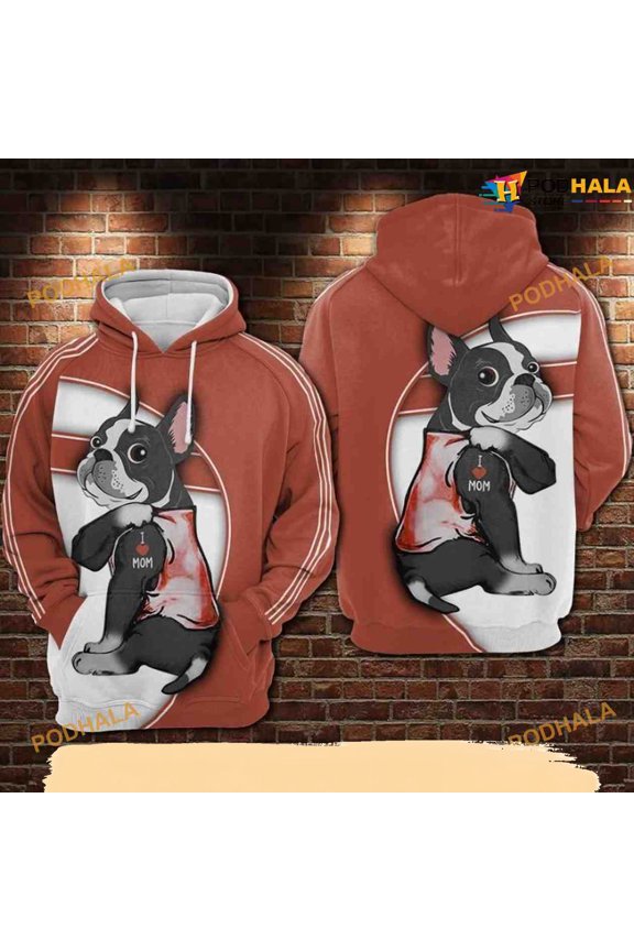 Frenchie I Love Mom Over Print 3D Funny Christmas Hoodie