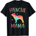 thumbnail image 1 of Frenchie Mama Colorful French Bulldog Gifts Dog Mom Softstyle Unisex T-Shirt,Black Color,Size L, 1 of 5