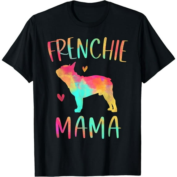 Frenchie Mama Colorful French Bulldog Gifts Dog Mom Softstyle Unisex T-Shirt,Black Color,Size L
