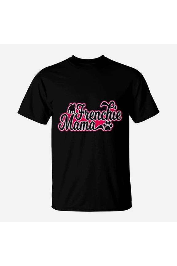 Frenchie Mama French Bulldog Mom TShirt