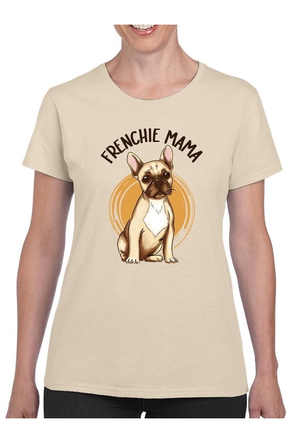 Frenchie Mama. T-Shirt Women -Smartprints Designs, Female 3X-Large