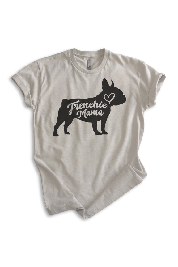 Frenchie Mama T-shirt, Unisex Women's Shirt, French Bulldog Owner, Best Dog Mom Gift, Light Silk Gray, Large
