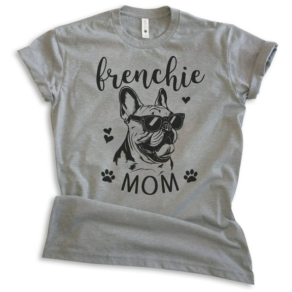 Frenchie Mom T-shirt, Unisex Women's Shirt, French Bulldog Owner, Best Dog Mom Gift, Dark Heather Gray, Medium