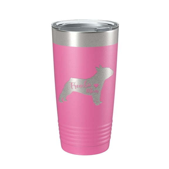 Frenchie Mom Tumbler Dog Travel Mug French Bulldog Gift Insulated Laser Engraved Coffee Cup 20 oz Pink