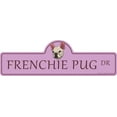 thumbnail image 1 of Frenchie Pug Street Sign | Indoor/Outdoor | Dog Lover Funny Home Décor for Garages, Living Rooms, Bedroom, Offices | SignMission personalized gift | 20" Wide, 1 of 5