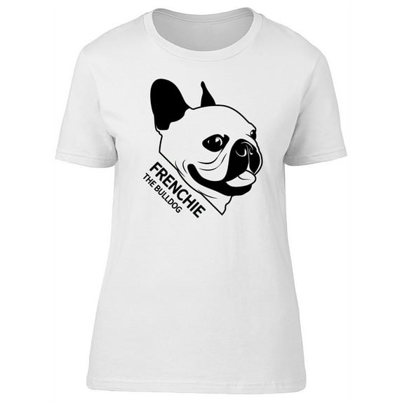 Frenchie The Bulldog Cute Dog T-Shirt Women -Image by Shutterstock, Female Large