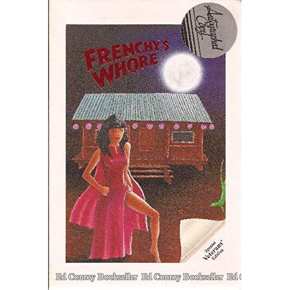 Pre-Owned Frenchy's Whore (Hardcover) 1557871213 9781557871213