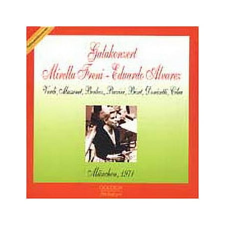 Freni/Alvarez - Galakonzert: Mirella Freni & Eduardo Alvarez [CD]