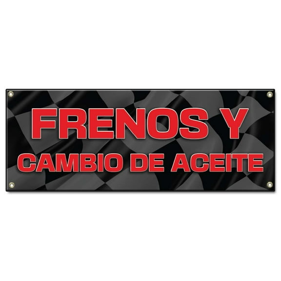 Frenos Y Cambio De Aceite | 24" X 72" Banner | Heavy Duty 13oz. Outdoor Vinyl Single Sided With Grommets | Made in The USA