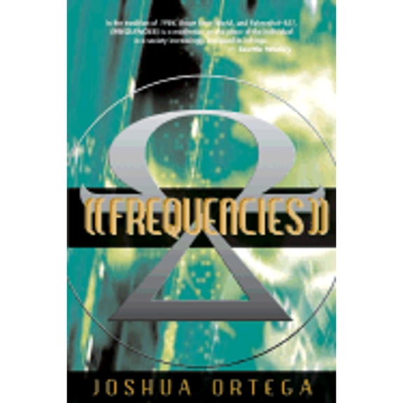 Pre-Owned Frequencies (Hardcover 9781588720696) by Joshua Ortega
