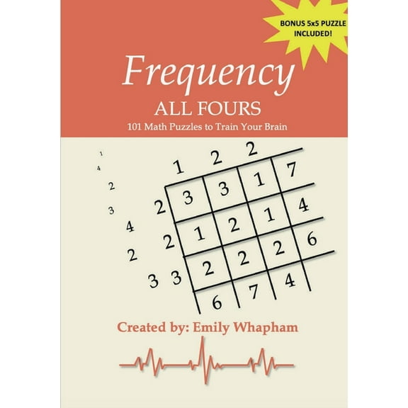 Frequency All Fours: 101 Math Puzzles to Train Your Brain, (Paperback)