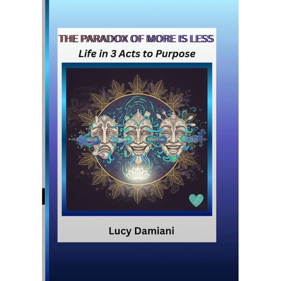 Frequency: Presence to Power -Events to The Paradox of More Is Less: Life in 3 Acts to Purpose -- A reflection and a roadmap An invitation to live as the freque, (Paperback)