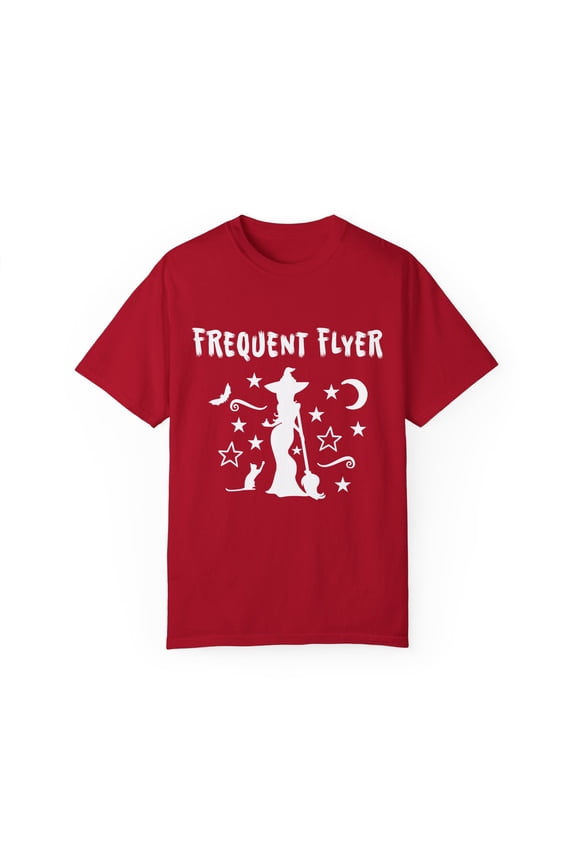 Frequent Flyer Witch | Witch | Resting Witch Face | Trick Or Treat | Fall | Hocus Pocus Unisex Garment-Dyed T-shirt