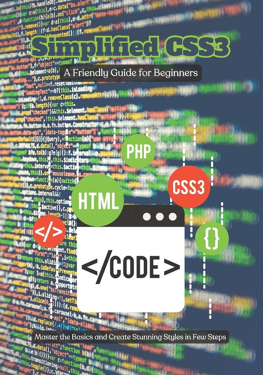 Frequently Buy Together Simplified CSS3: A Friendly Guide for Beginners ...
