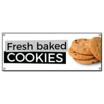 Fresh Baked Cookies | 48" X 120" Banner | Concession Stand Food Truck Single Sided With Grommets | Made in The USA