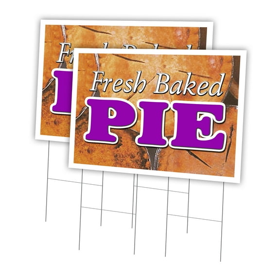 Fresh Baked Pie 2 Pack Of 24" x 36" Yard Sign & Stake | Advertise Your Business | Stake Included Image On Both Sides | Made in The USA