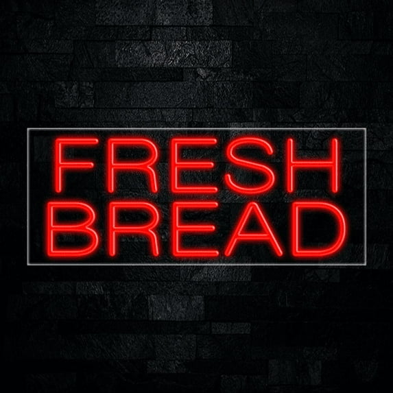 Fresh Bread-LED Neon Sign 30"L x 12"H #30244