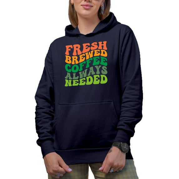Fresh Brewed Coffee Always Needed, Caffeine Drinker Quote, Groovy Retro Wavy Text Merch Gift, Navy Blue Hooded Sweatshirt or Hoodie, 2XL