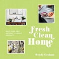 thumbnail image 1 of Fresh Clean Home: Make Your Own Natural Cleaning Products (Hardcover), 1 of 1