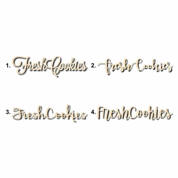 Fresh Cookies Sign Unfinished Wood Cutout Home Decor DIY Option 2- 12" Wide / 1/8"
