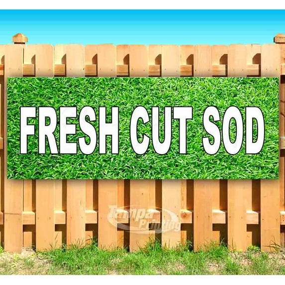 Fresh Cut Sod 13 oz Vinyl Banner With Metal Grommets