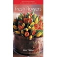 thumbnail image 1 of Pre-Owned Fresh Flowers: Home Decorating Workbooks with 20 Step-By-Step Projects on Foldout Pages (Spiral-bound) 0823023273 9780823023271, 1 of 1