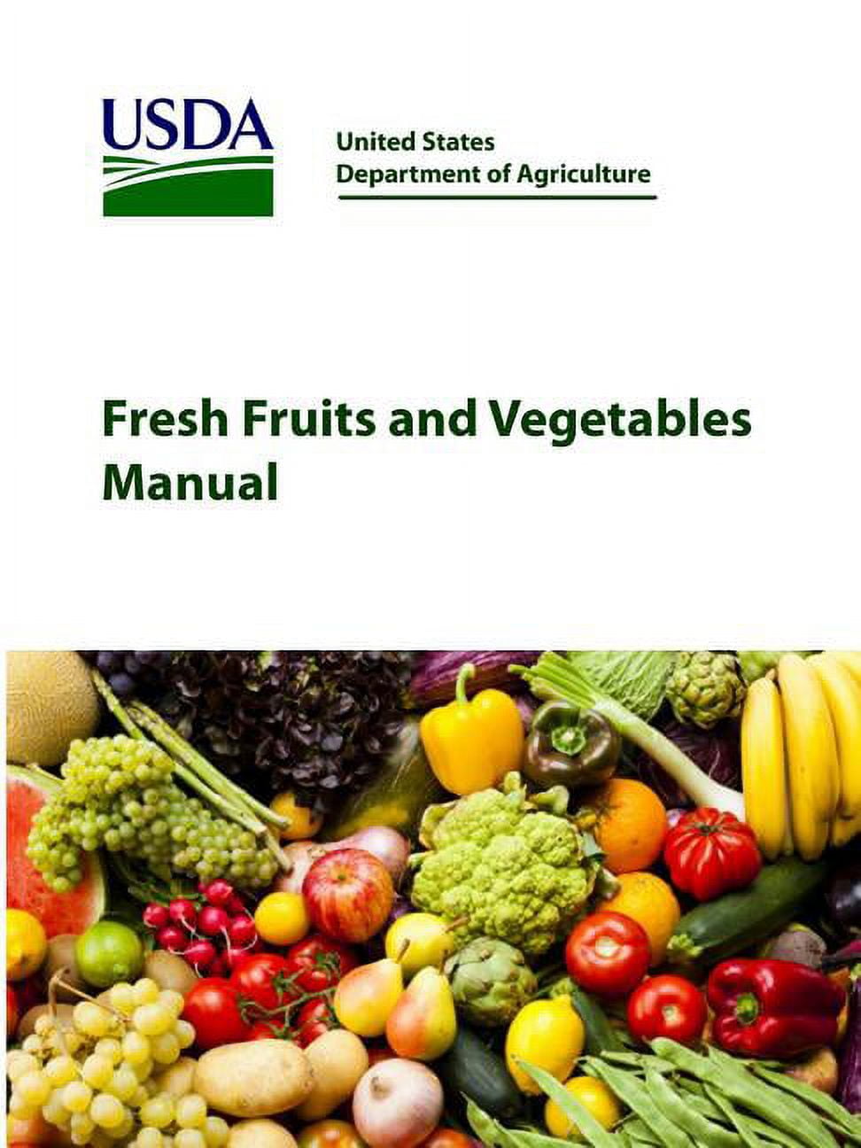 Fresh Fruits and Vegetables Manual (Paperback)