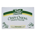 thumbnail image 1 of Fresh Gourmet Crispy Lightly Salted Onion, 24 Ounces -- 6 per case, 1 of 1