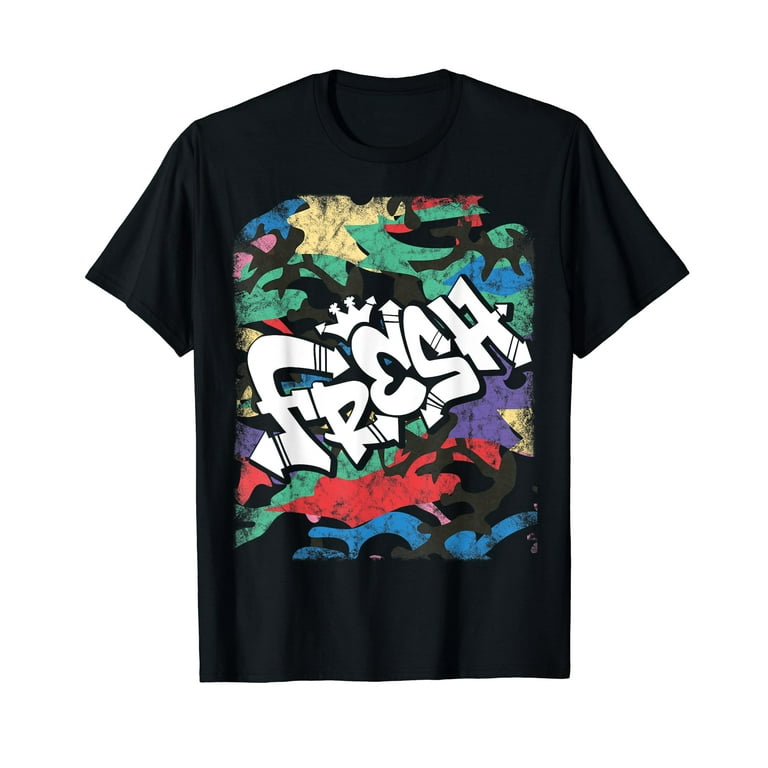 Hip Hop Fresh T-Shirt Old School Rap Urban Slang Shirt Hip Hop Fresh T-Shirt Old School Rap Urban Slang Shirt