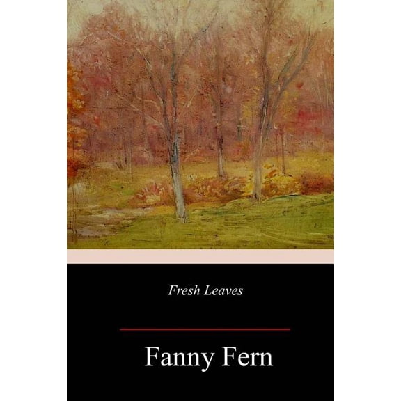 Fresh Leaves (Paperback)