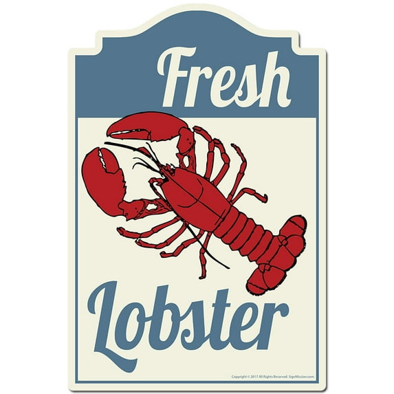 Fresh Lobster Novelty Sign | Indoor/Outdoor | Funny Home Decor for Garages, Living Rooms, Bedroom, Offices | SignMission personalized gift