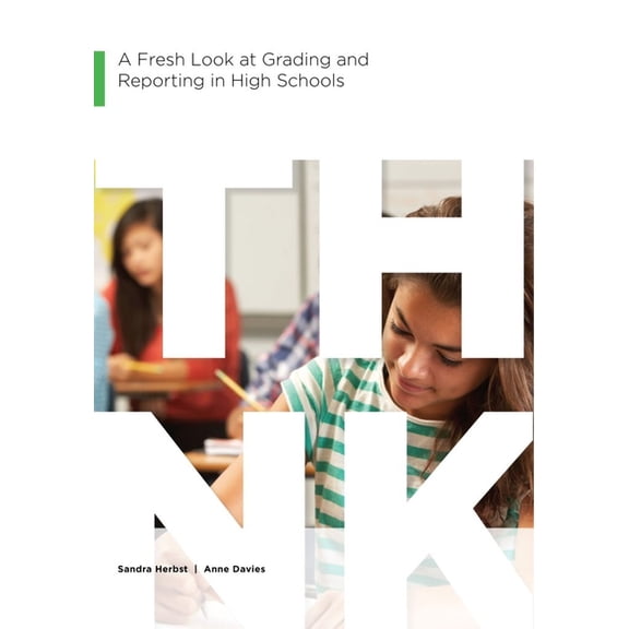 Pre-Owned Fresh Look at Grading and Reporting in High Schools, (Paperback)
