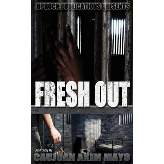 Fresh Out - 9780692541715