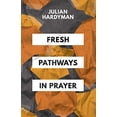 thumbnail image 1 of Pre-Owned Fresh Pathways in Prayer Paperback, 1 of 1