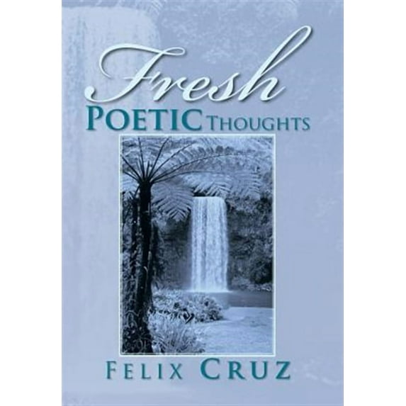 Fresh Poetic Thoughts