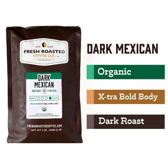 Fresh Roasted Coffee, Organic Dark Mexican Coffee, Dark Roast, Whole Bean, 80 oz 5 lbs
