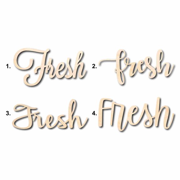 Fresh Sign Unfinished Wood Cutout Home Decor DIY Option 2- 24" Wide / 1/4"