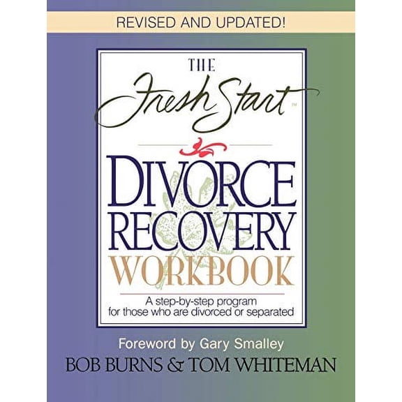 Pre-Owned Fresh Start Divorce Recovery Workbook: A Step-by-step Program for Those Who Are Divorced or Separated Paperback