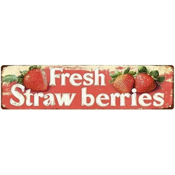 Fresh Strawberries Metal Sign 16x4 Inch Rustic Wall Decor for Home Kitchen Bathroom Coffee Bar Office Garden Patio Man Cave Yard