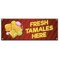 thumbnail image 1 of Fresh Tamales Here | 18" X 48" Banner | Concession Stand Food Truck Single Sided With Grommets | Made in The USA, 1 of 4