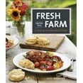 thumbnail image 1 of Pre-Owned Fresh from the Farm: A Year of Recipes and Stories (Hardcover) 1600859046 9781600859045, 1 of 1