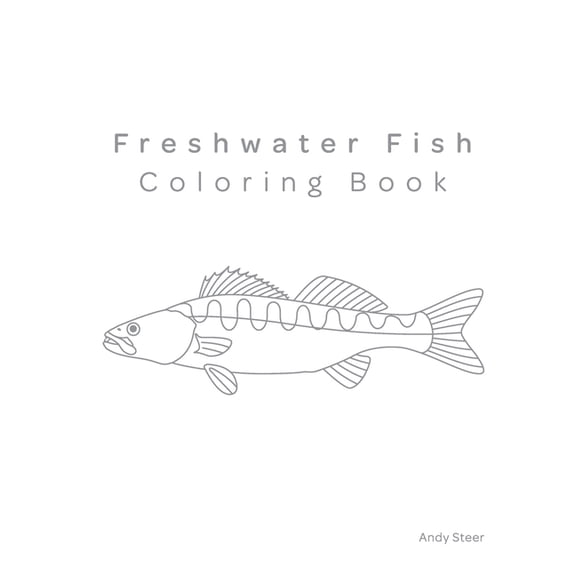 Colouring Books: Freshwater Fish Coloring Book (Paperback)
