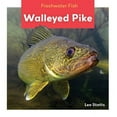 thumbnail image 1 of Freshwater Fish Walleyed Pike, (Hardcover), 1 of 1