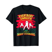Fresno Nightcrawlers - Everybody Gangsta Funny Meme Cryptid T-Shirt