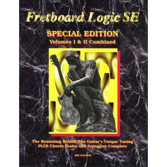 Pre-Owned Fretboard Logic SE: The Reasoning Behind the Guitar's Unique Tuning Plus Chords Scales and Arpeggios Complete(2 Volumes), 9780962477065, 0962477060, Paperback, First Edition edition